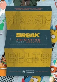 BREAK ANIMACION PARA ADULTOS