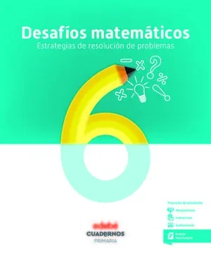 ***CUADERNO DESAFIOS MATEMATICOS 6� EP