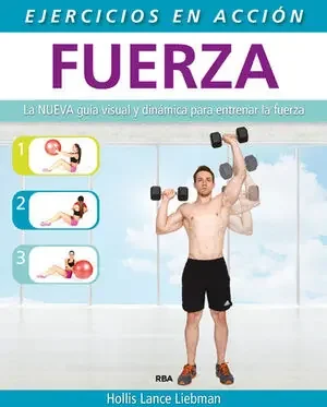 EJERCICIO EN ACCIÓN FUERZA