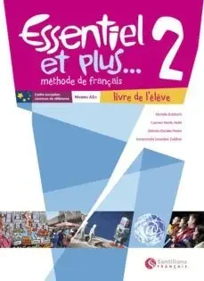 ESSENTIEL ET PLUS–, 2 ESO, NIVEAU A2