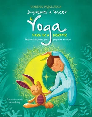 JUGUEMOS A HACER YOGA PARA IR A DORMIR ( VV KIDS )