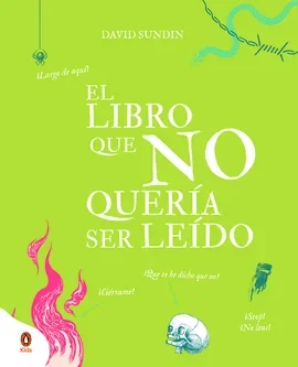LIBRO QUE NO QUERIA SER LEIDO EL
