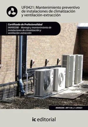 *PF* MANTENIMIENTO PREVENTIVO INSTALCIONES CLIMATIZACION UF0421