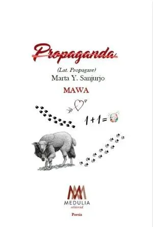 PROPAGANDA (LAT. PROPAGARE)