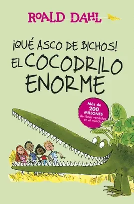 ¡QUÉ ASCO DE BICHOS! Y EL COCODRILO ENORME