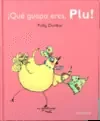¡QUÉ GUAPA ERES, PLU!