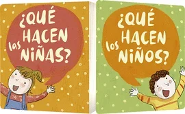QUE HACEN LAS NIÑAS / QUE HACEN LOS NIÑOS