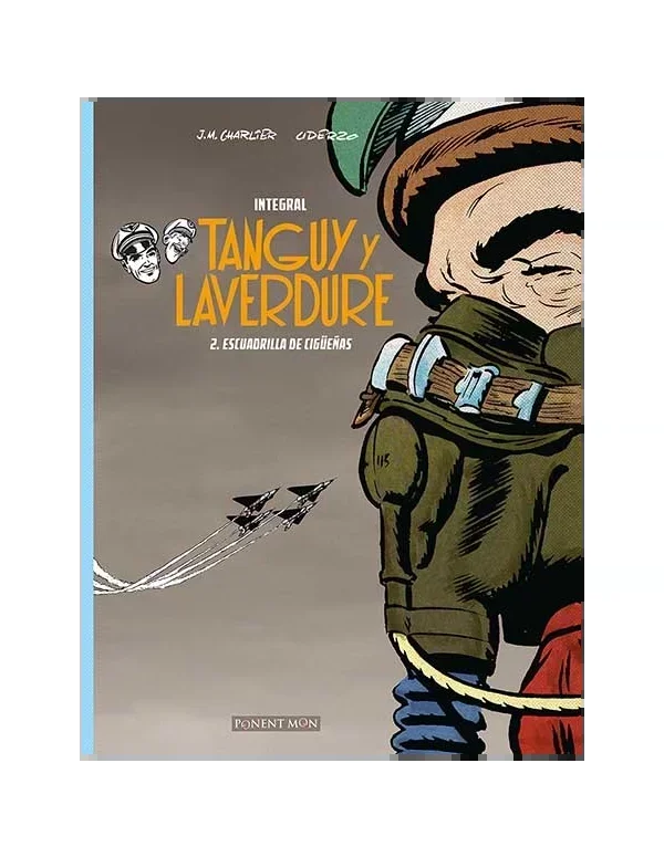 Tanguy y Laverdure Integral 02. Escuadrilla de