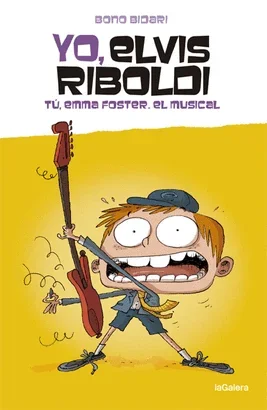 YO ELVIS RIBOLDI 4 TU EMMA FOSTER EL MUSICAL