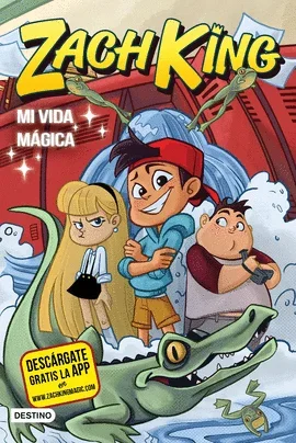 ZACH KING 1 MI VIDA MÁGICA